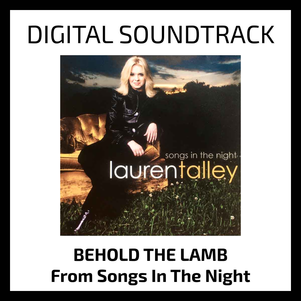 Lauren Talley | Behold The Lamb | Soundtrack