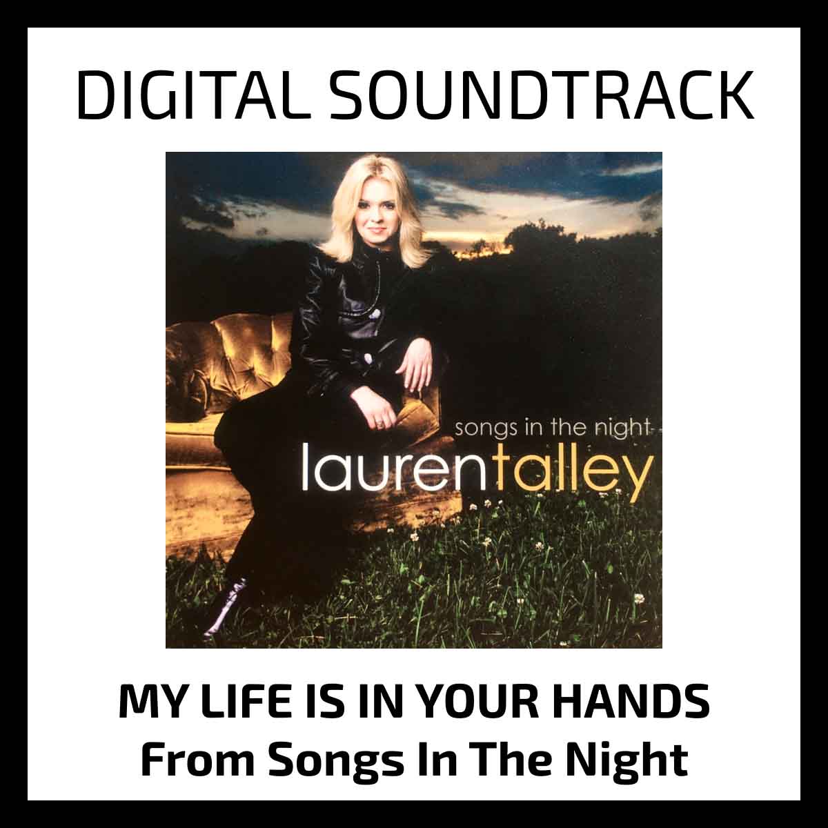 Lauren Talley | My Life Is In Your Hands | Soundtrack