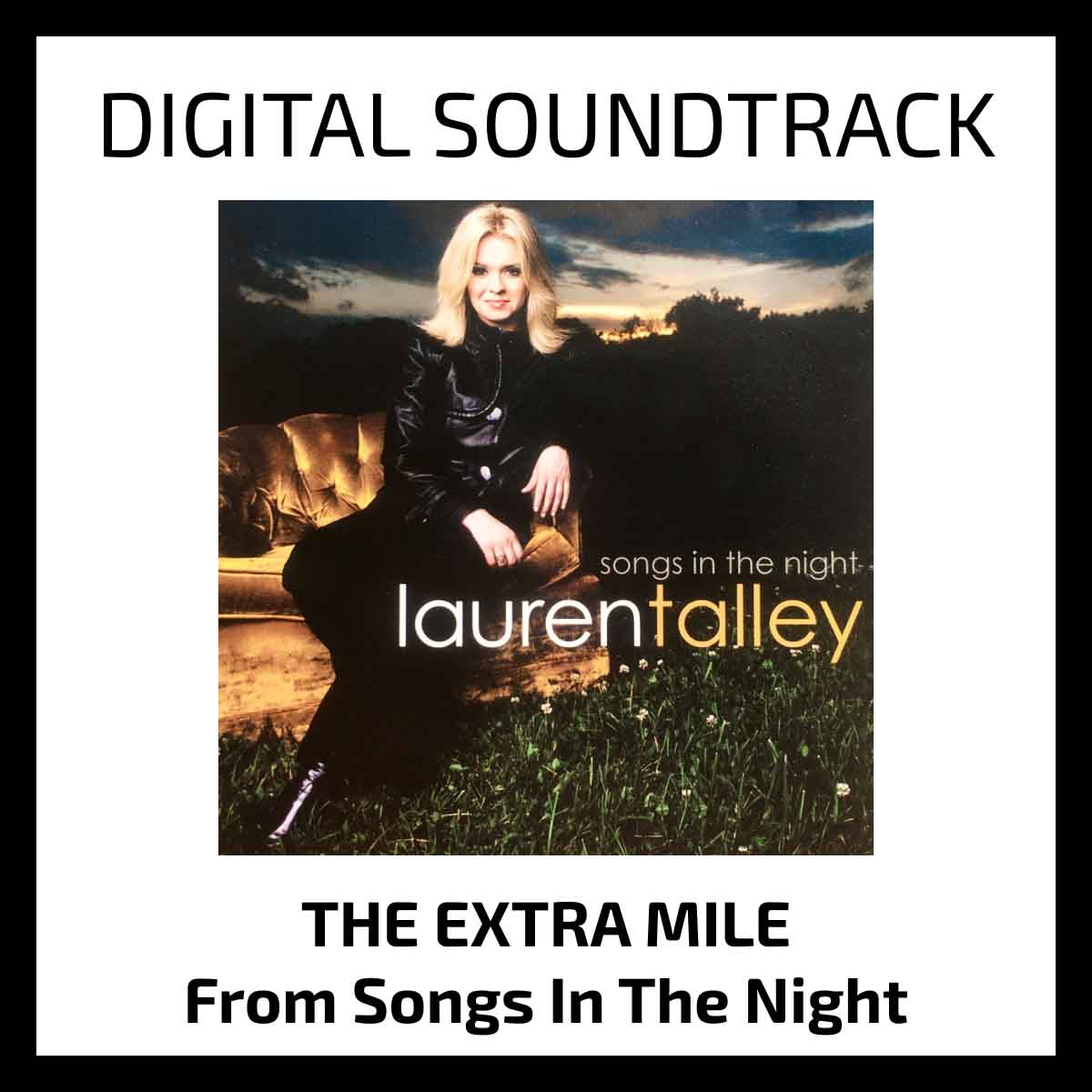 Lauren Talley | The Extra Mile | Soundtrack