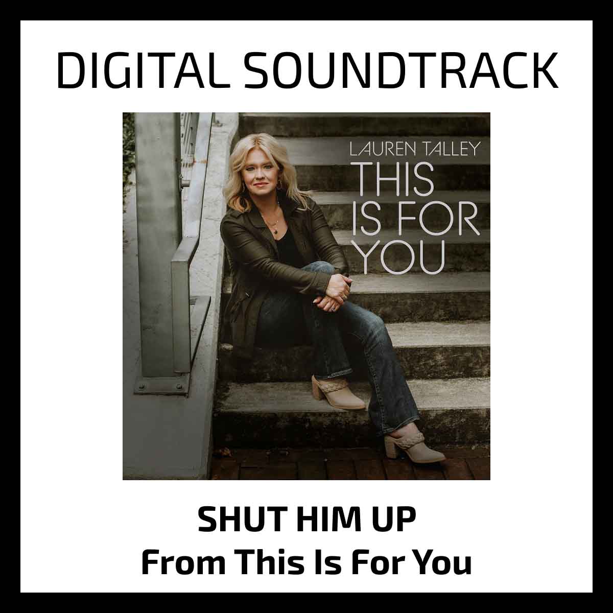 Lauren Talley | This Is For You | Soundtrack